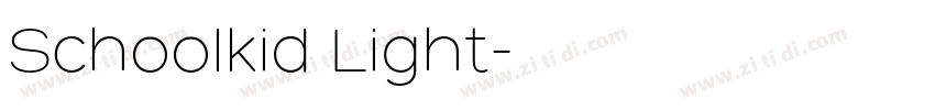 Schoolkid Light字体转换